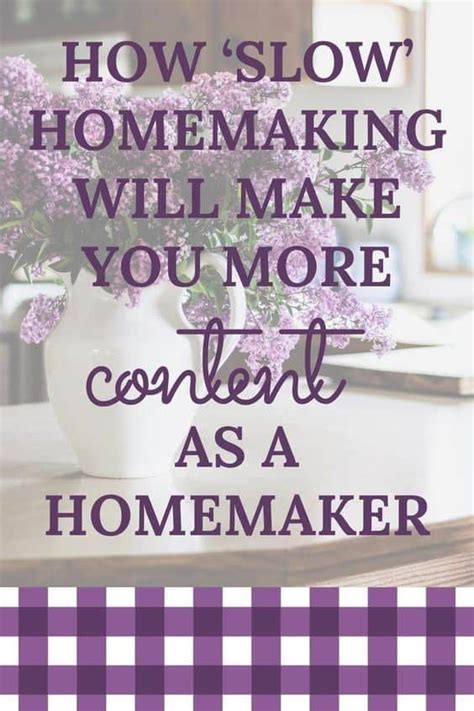 Slow Homemaking Routines For Happier Homemakers Happy Homemaking