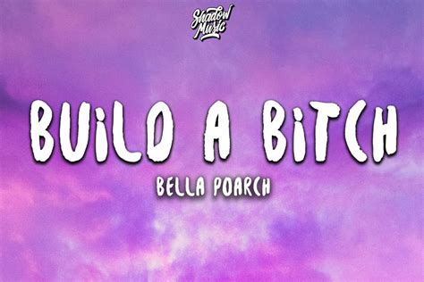 Lyrics Bella Poarch Build A Bitch