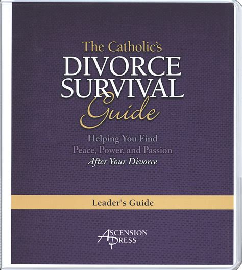 The Catholics Divorce Survival Guide Leader Guide — Ascension Com