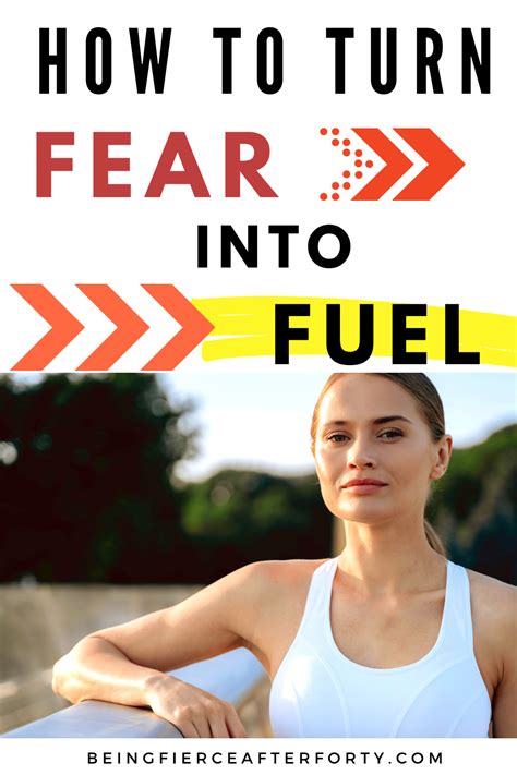 How To Turn Fear Into Fuel Personal Growth Growth Emotions