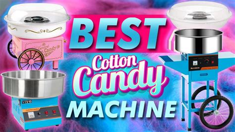 Top 10 Best Cotton Candy Machine For Parties And Birthdays Reviews