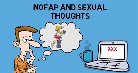 nofap how to stop thinking sexual and erotic thoughts