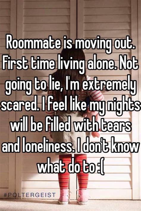 Roommate Is Moving Out First Time Living Alone Not Going To Lie Im
