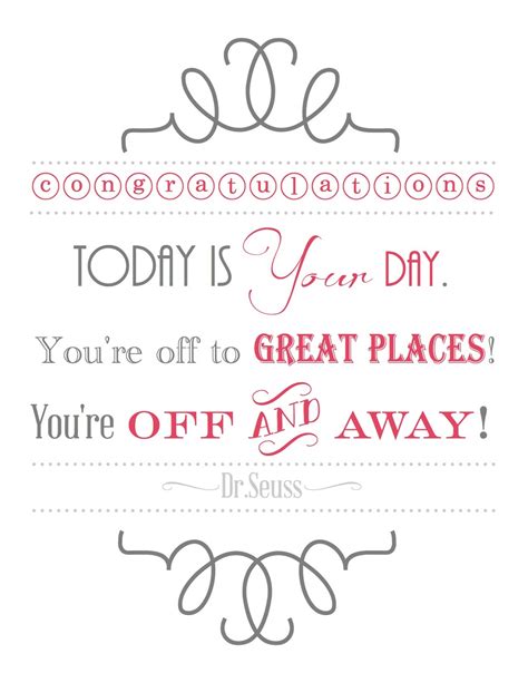Seuss and quotations about life and children. BLISSFUL ROOTS: Dr. Seuss Graduation Printable