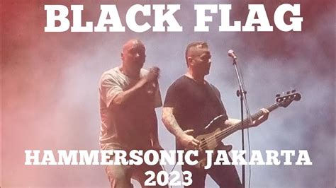 Black Flag Live At Hammersonic Fest Ancol Jakarta 2023 Youtube
