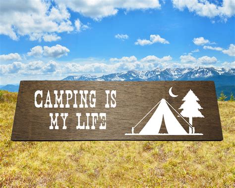 Custom Wood Sign Camping Sign Camping Is My Life Sign Etsy