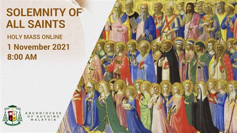 Solemnity Of All Saints 1st November 2021 Youtube