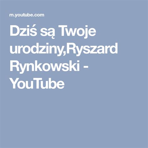 Dziś Są Twoje Urodziny Rynkowski - Dziś są Twoje urodziny,Ryszard Rynkowski - YouTube | Mobile boarding pass, Boarding pass
