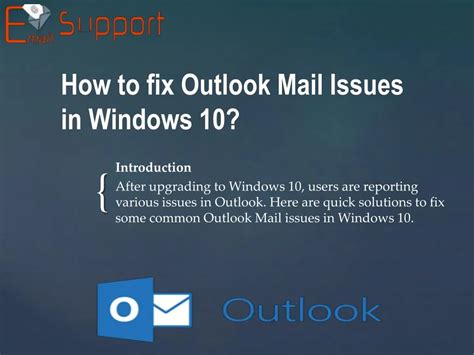 Ppt How To Fix Outlook Mail Issues In Windows 10 Powerpoint