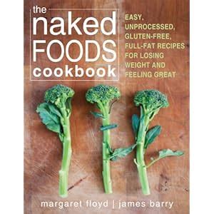 Heather Nicole S Corner Naked Cooking The Naked Foods Cookbook