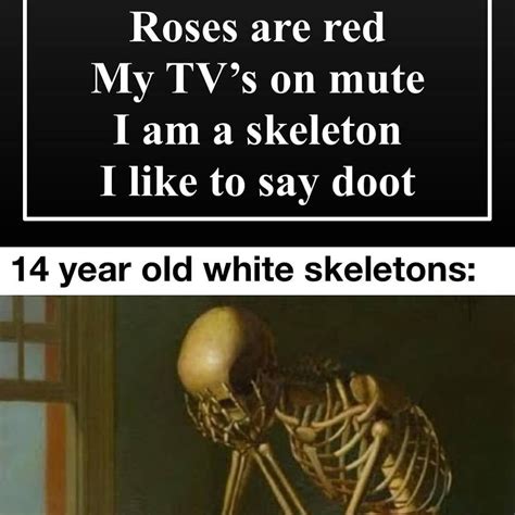 Edgy Skeleton Meme Littledaybreakerdesigns