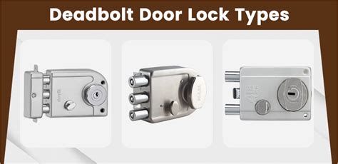 Different Types Of Deadbolt Door Locks Mccoy Mart