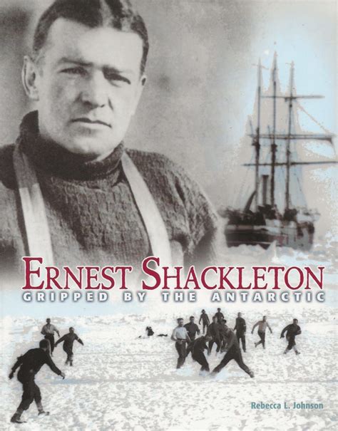 Ernest Shackleton Rebecca Johnson Books