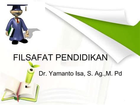 Optimasi Filsafat Pendidikan Ppt