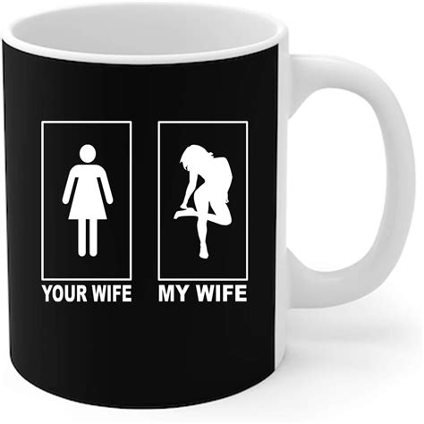 Housewife Sexx Wife Your Wife My Wife Coffee Mug Kitchen