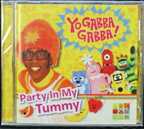 Party In My Tummy By Yo Gabba Gabba Cd 2010 For Sale Online Ebay