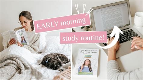 Early Morning Study Work Routine Tips How To Be Productive Early In