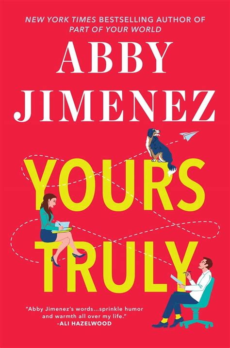 Yours Truly By Abby Jimenez Best Romance Books Of 2023 Popsugar