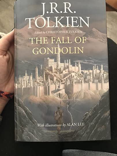 The Fall Of Gondolin By Jrr Tolkien Book Dragon Tolkien Lotr