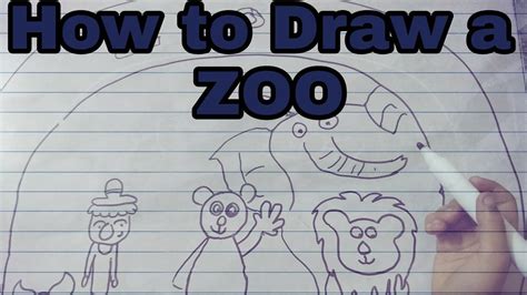 Welcome To The Zoo Easy And Step By Step Drawing Youtube