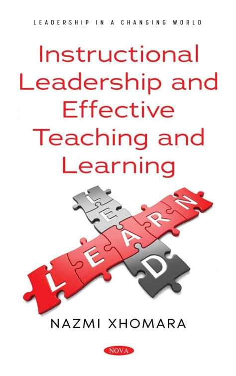 Instructional Leadership And Effective Teaching And Learning Nova