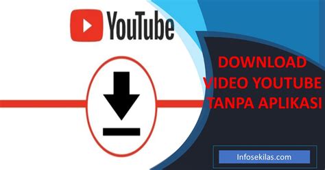 Download Video Youtube Tanpa Aplikasi Di Hp