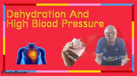 Dehydration And High Blood Pressure Youtube