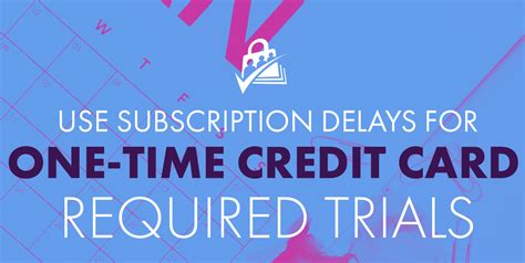 Maybe you would like to learn more about one of these? Using Subscription Delays Add On for One-Time, Credit Card Required Trials