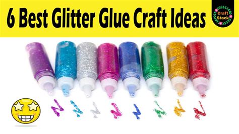 6 Best Glitter Glue Craft Ideas 🤩 Craftstack Youtube