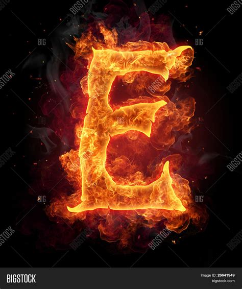 Fire Burning Letter E Image And Photo Bigstock