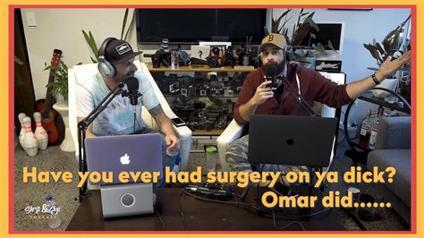 Have You Ever Had Surgery On Ya Dick Omar Did Sandg Podcast Youtube