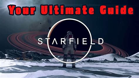 Everything You Need To Know About Starfield Before Release Youtube