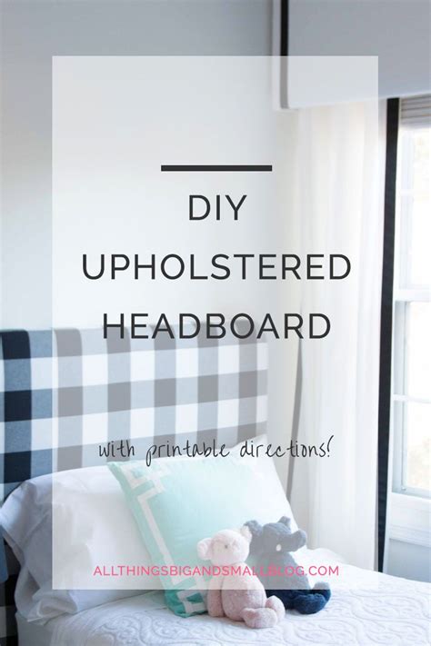 Diy Upholstered Headboard Everything You Need For Every Size Bed Diy