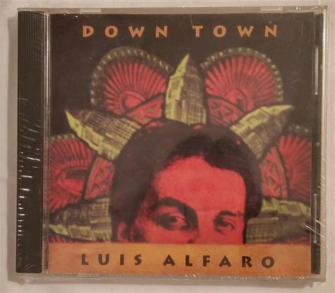 Alfaro Luis Downtown Music