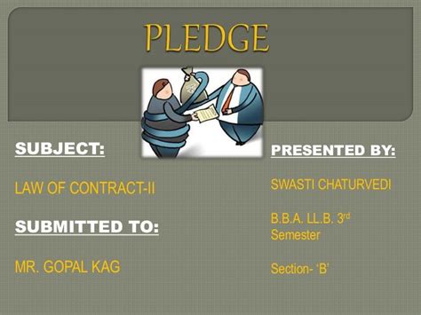 Ppt On The Topic Pledge Under Ica 1872