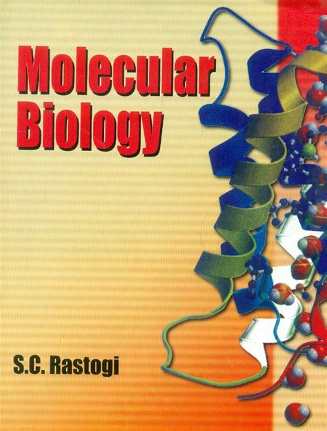 Molecular Biology 9788123913704 Rastogi S C