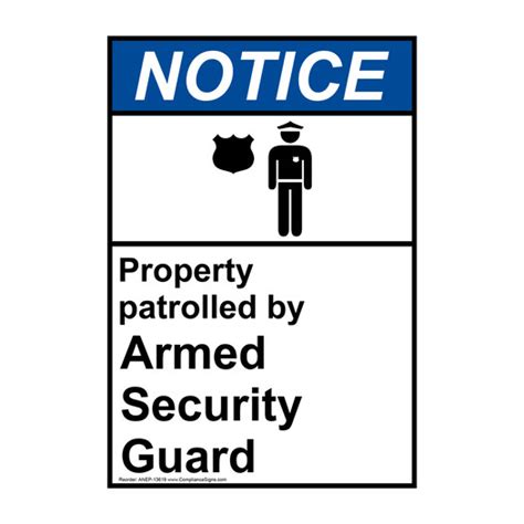 Vertical Patrolled By Armed Security Guard Sign Ansi Notice