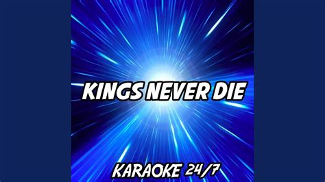 Kings Never Die Karaoke Version Originally Performed By Eminem And