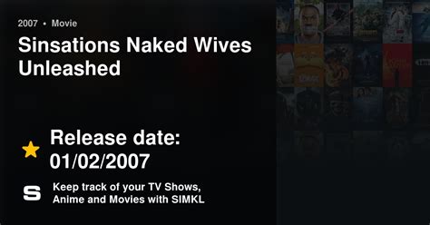 sinsations naked wives unleashed 2007