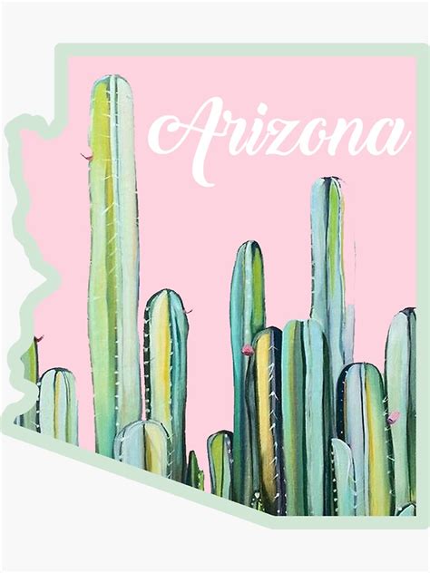 Use them in commercial designs under lifetime, perpetual & worldwide rights. "Arizona Cactus State" Sticker by baileymincer | Redbubble
