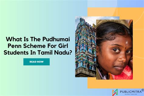 Tamil Nadus Pudhumai Penn Empowering Girls Education