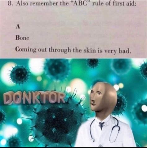 Psa Dont Forget The Abc Of First Aid Rstonks Meme Man Wurds