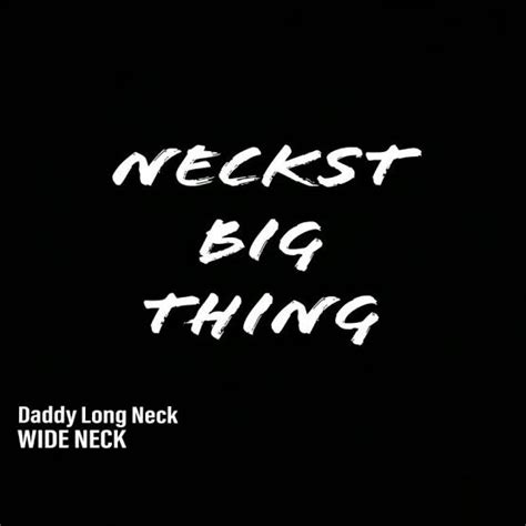 neckst big thing by daddy long neck single reviews ratings credits song list rate your music