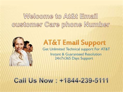 Atandt Email Customer Care Phone Number 1 844 239 5111