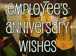 You fill my head with your thoughts; Employee Anniversary Wishes and Messages
