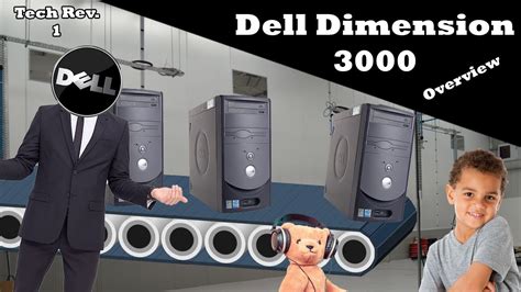 Dell Dimension 3000 Computer Overview Youtube