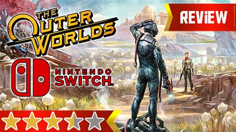 The Outer Worlds Switch Review Falling Out Gamerevolution