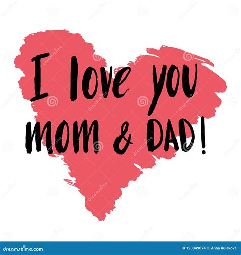 Hand Drawn Lettering Quote I Love You Mom And Dad Stock Illustration