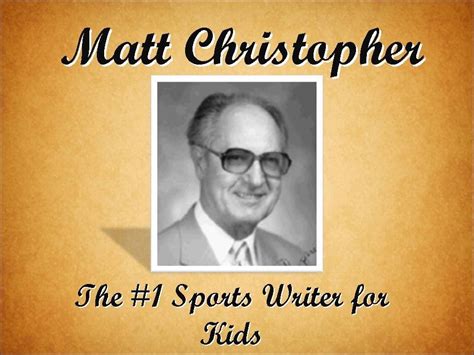 Matt Christopher Alchetron The Free Social Encyclopedia