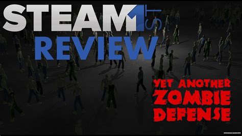 Yet Another Zombie Defense Review Steam Youtube